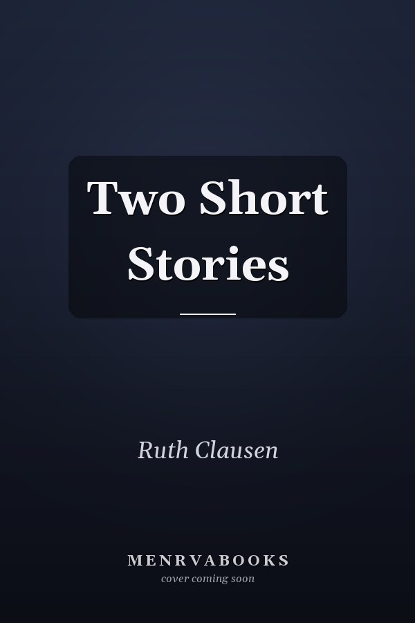 Two Short Stories