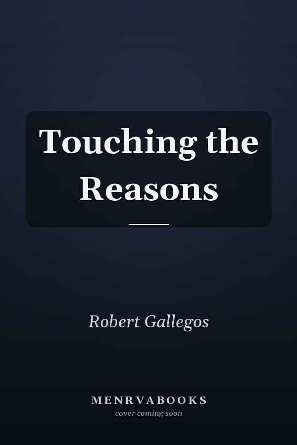 Touching the Reasons