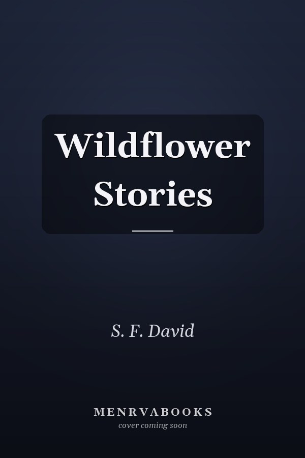 Wildflower Stories