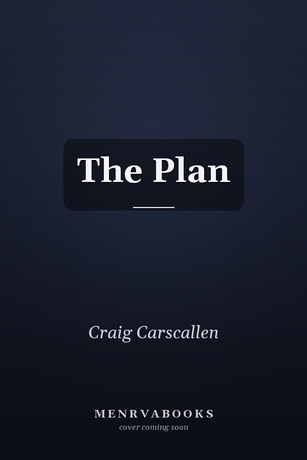 The Plan