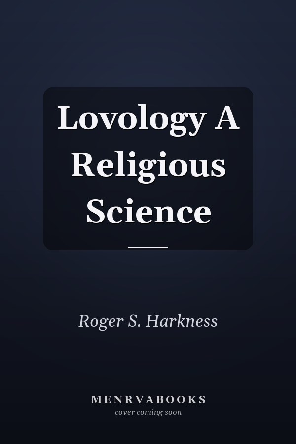 Lovology A Religious Science