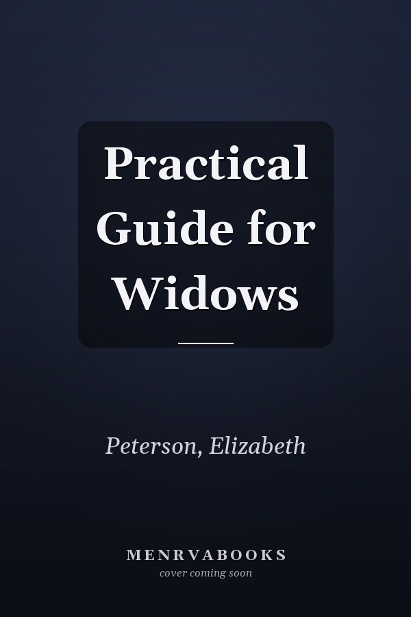 Practical Guide for Widows