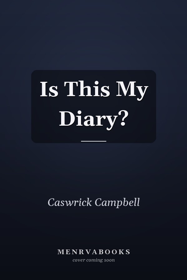 Is This My Diary?