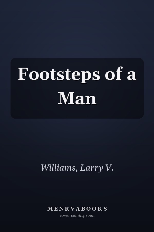 Footsteps of a Man