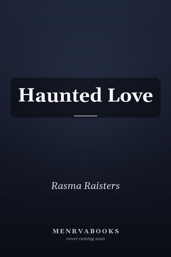 Haunted Love