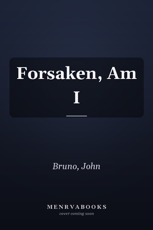 Forsaken, Am I