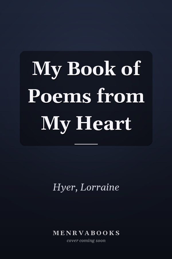 My Book of Poems from My Heart