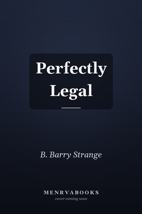Perfectly Legal