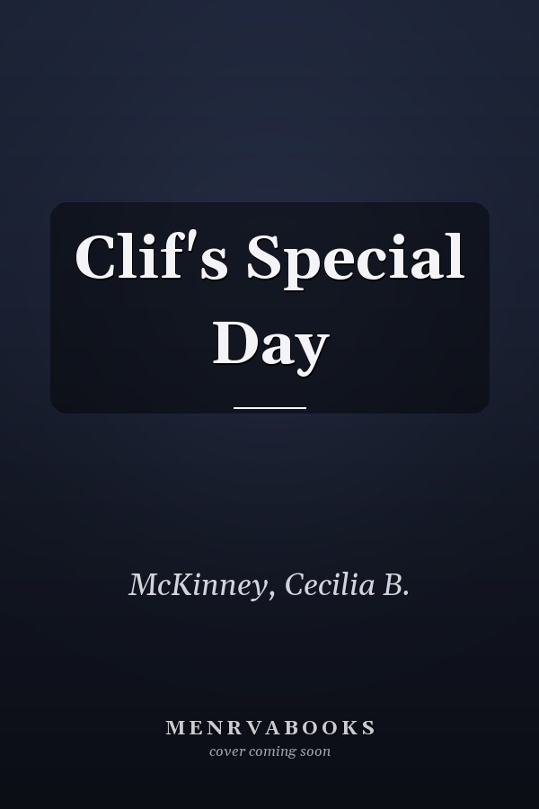 Clif's Special Day