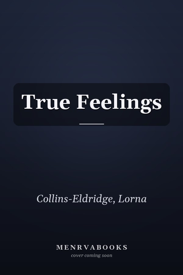 True Feelings