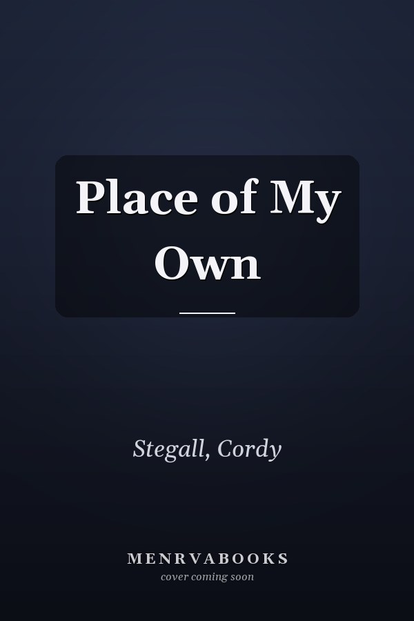 Place of My Own