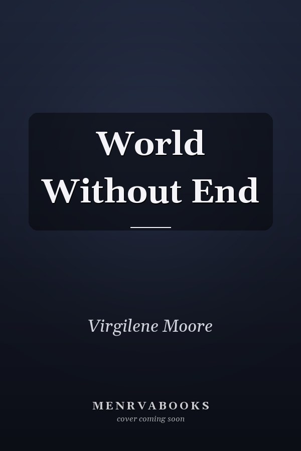 World Without End