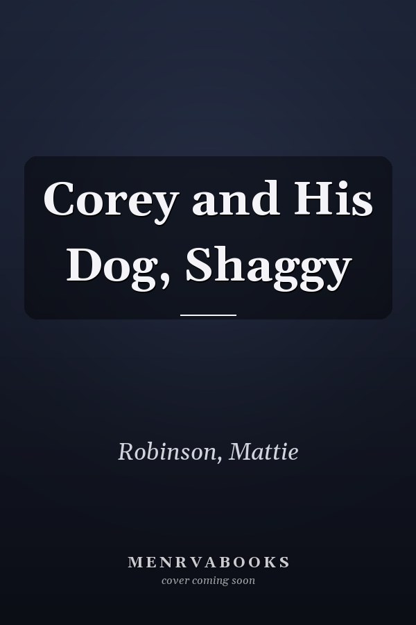 Corey and His Dog, Shaggy