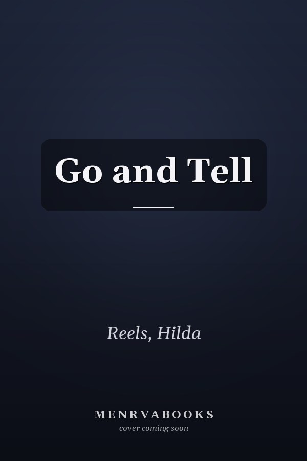 Go and Tell