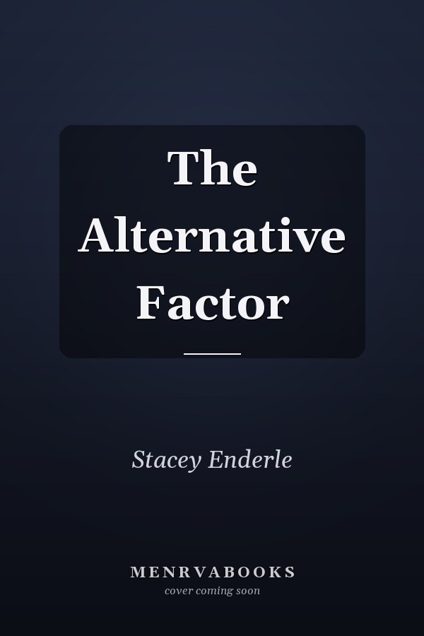 The Alternative Factor