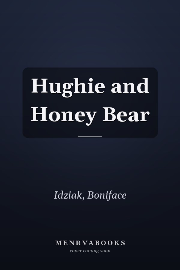 Hughie and Honey Bear