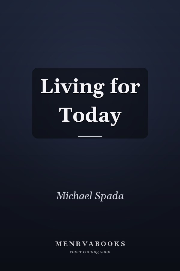 Living for Today