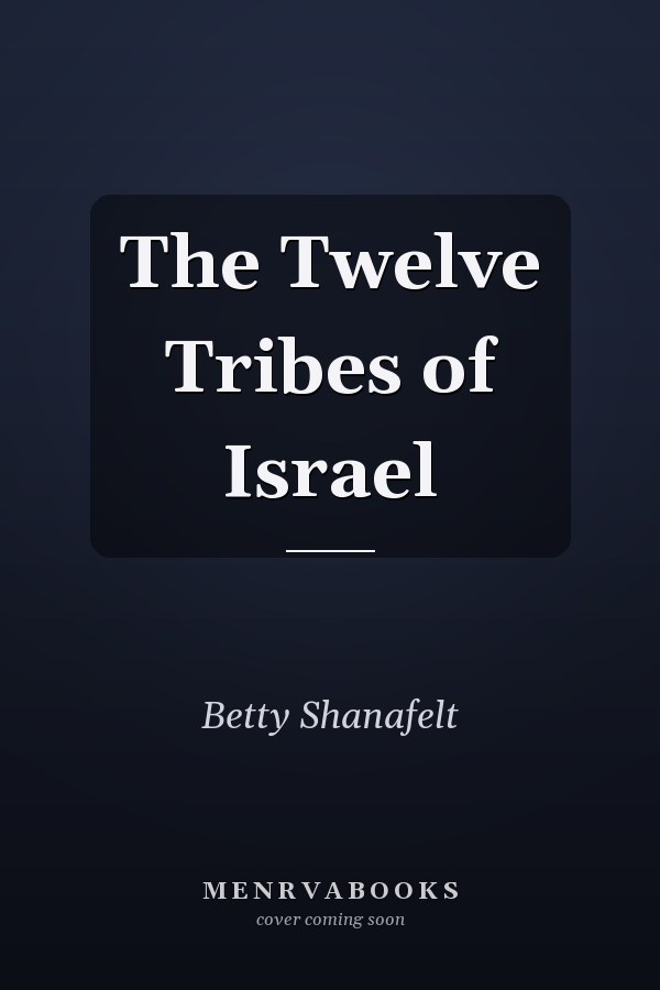 The Twelve Tribes of Israel