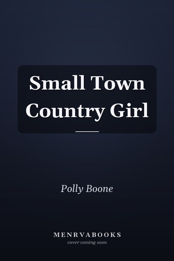 Small Town Country Girl