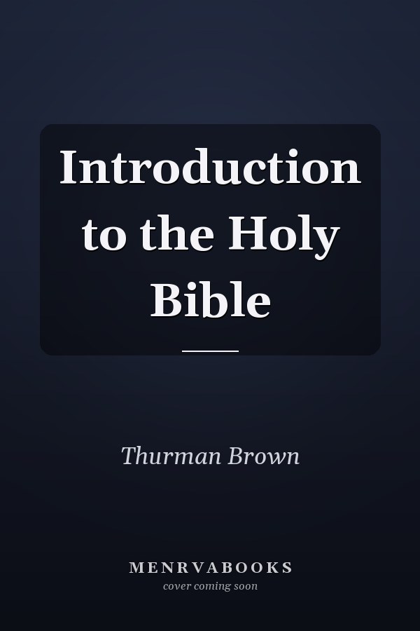 Introduction to the Holy Bible