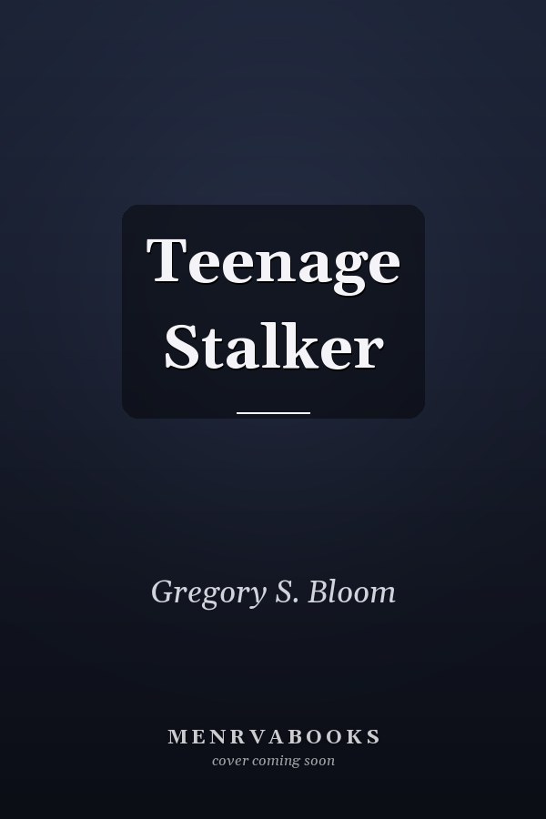 Teenage Stalker