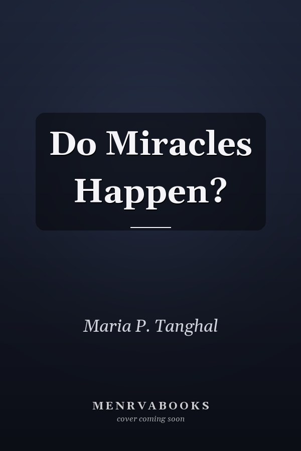 Do Miracles Happen?