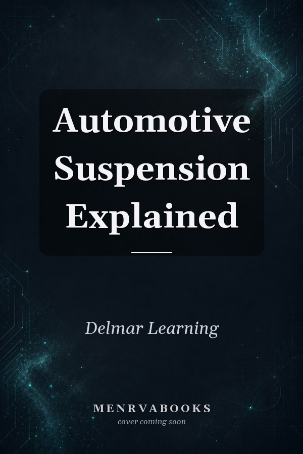 Automotive Suspension Explained