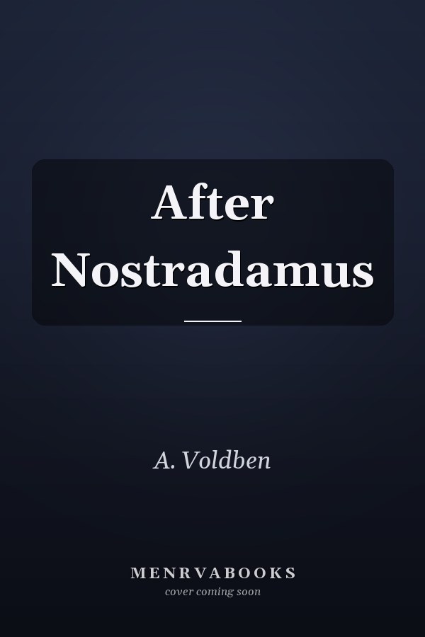 After Nostradamus