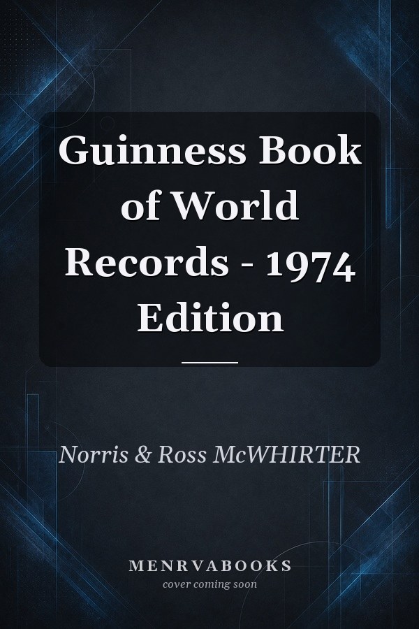 Guinness Book of World Records - 1974 Edition