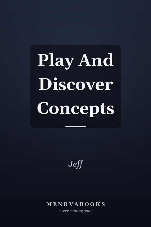 Play And Discover Concepts