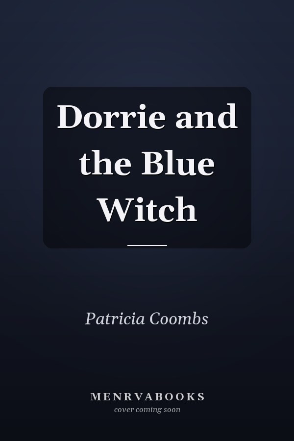 Dorrie and the Blue Witch