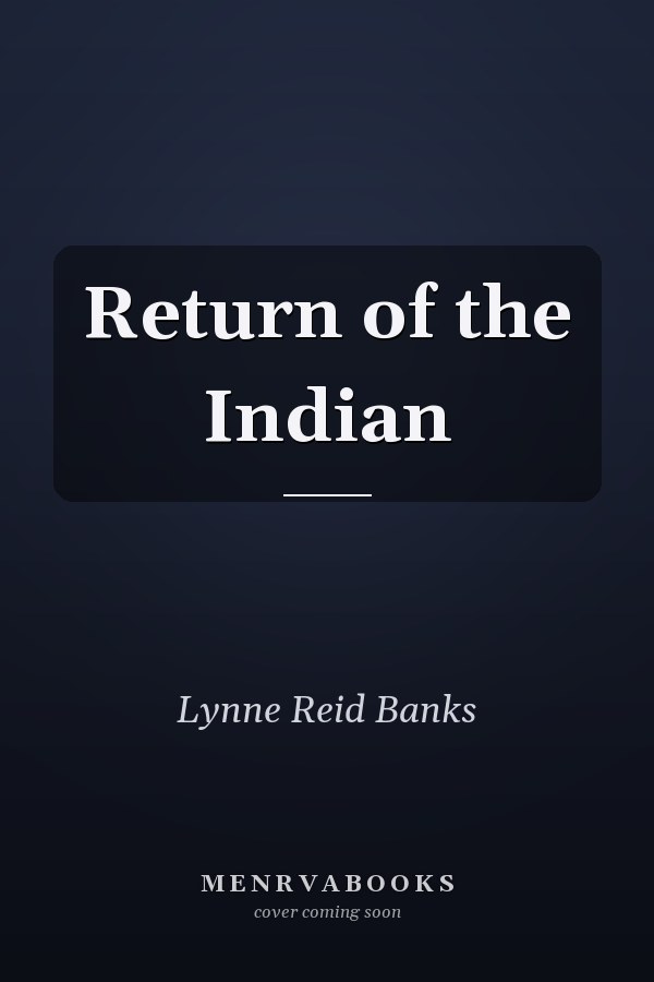 Return of the Indian