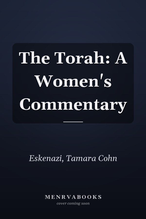 The Torah: A Women's Commentary