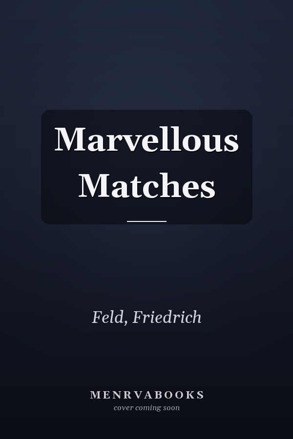 Marvellous Matches