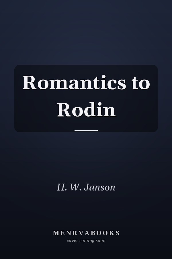 Romantics to Rodin