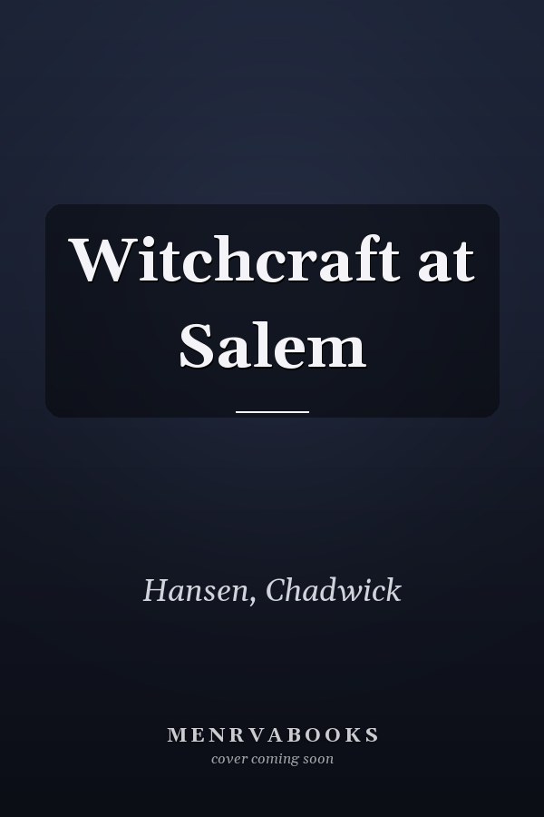 Witchcraft at Salem