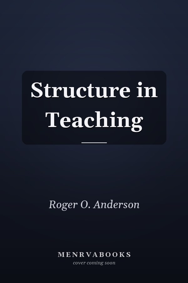 Structure in Teaching