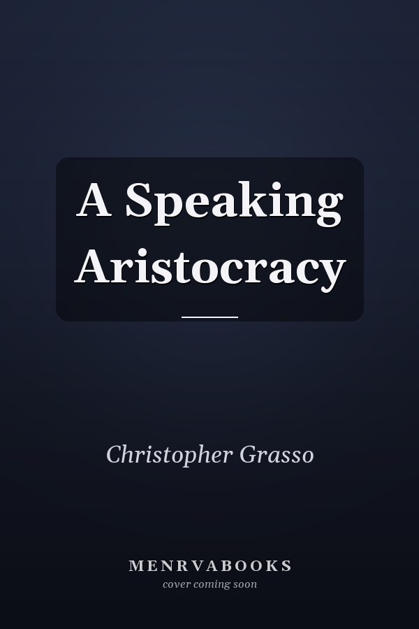 A Speaking Aristocracy