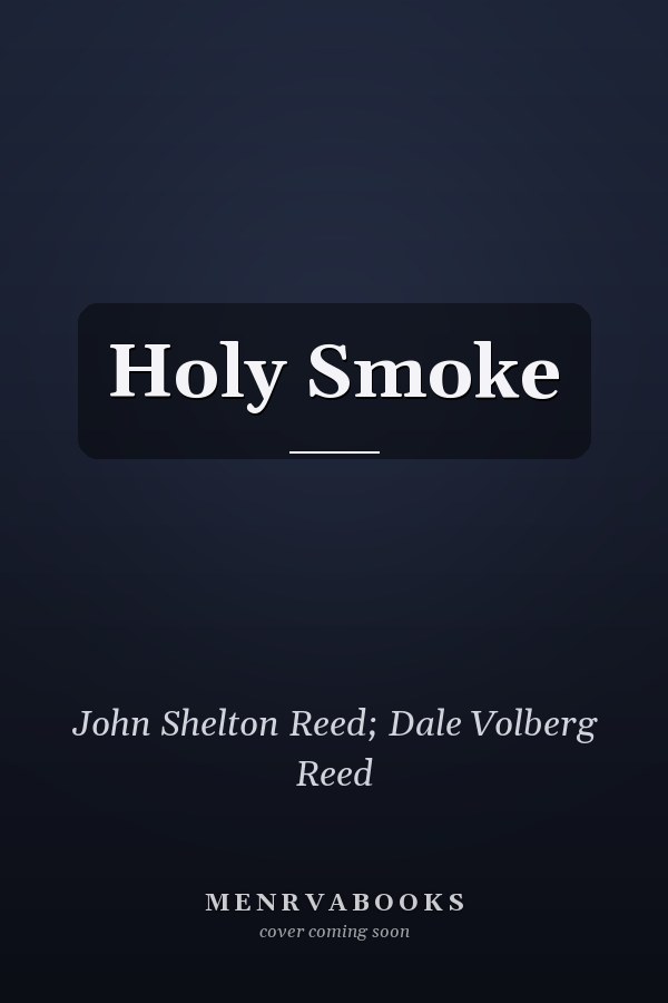 Holy Smoke