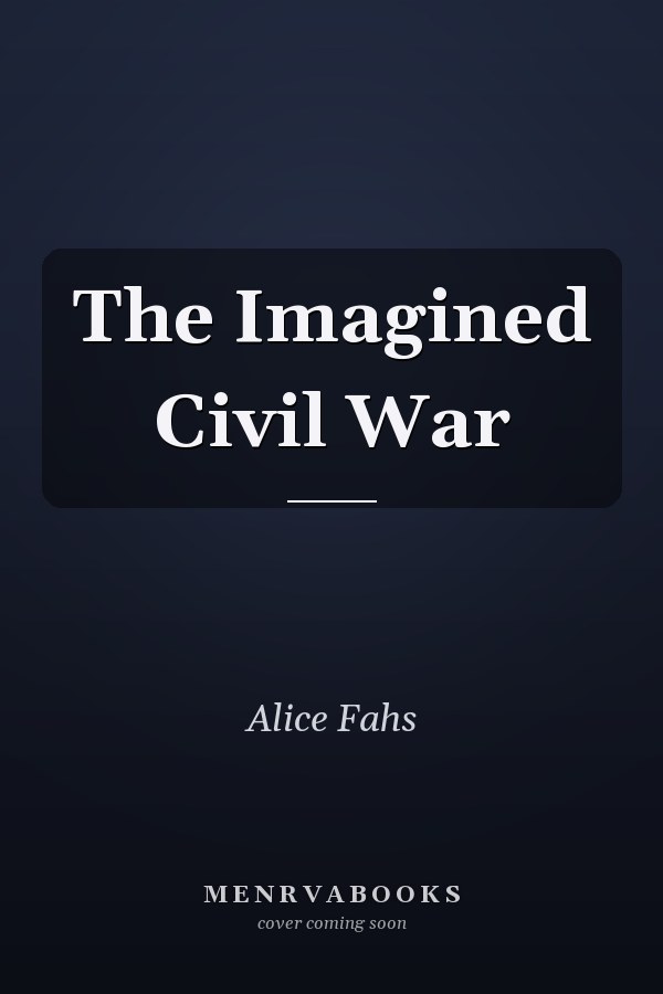 The Imagined Civil War