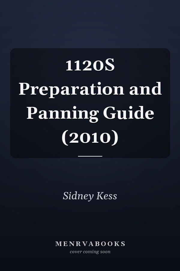 1120S Preparation and Panning Guide (2010)