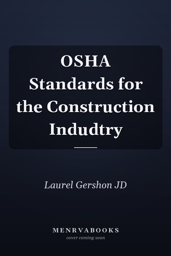 OSHA Standards for the Construction Indudtry