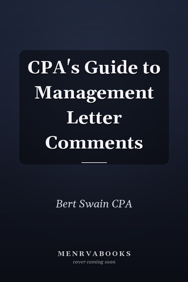 CPA's Guide to Management Letter Comments