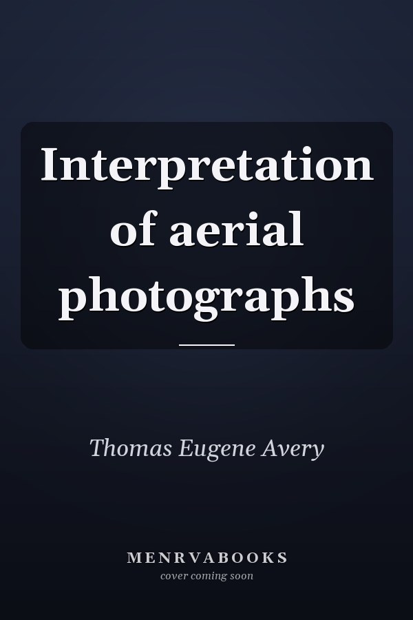 Interpretation of aerial photographs