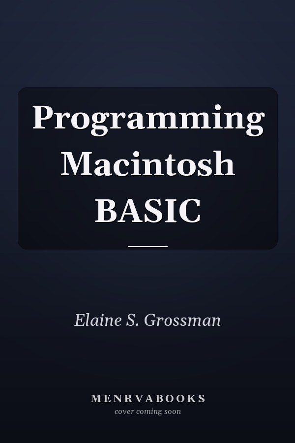 Programming Macintosh BASIC