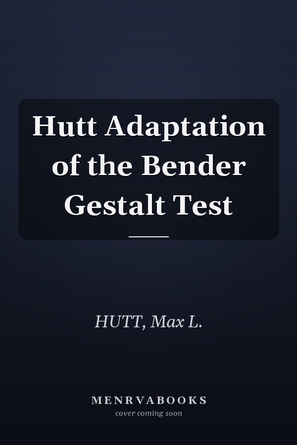 Hutt Adaptation of the Bender Gestalt Test