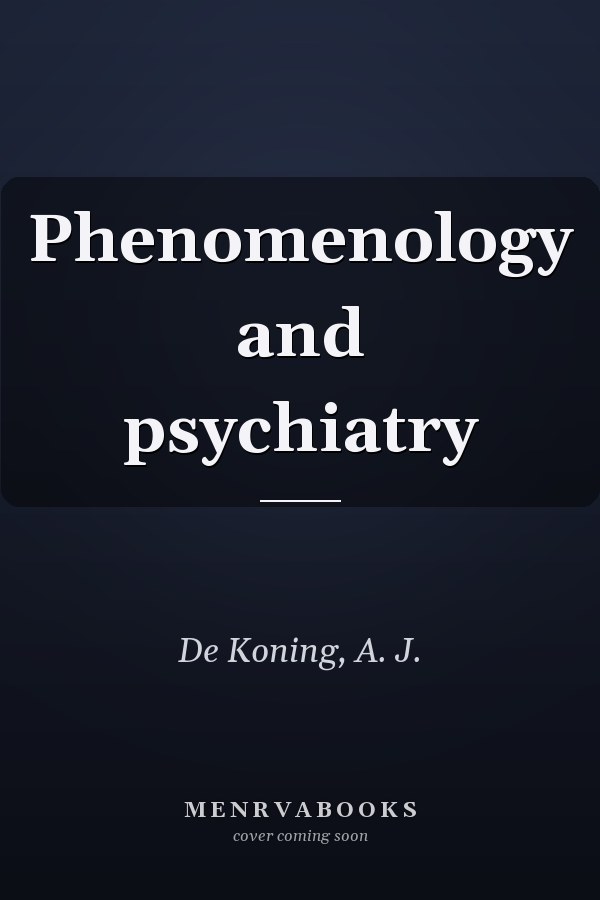 Phenomenology and psychiatry
