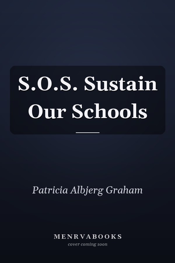 S.O.S. Sustain Our Schools
