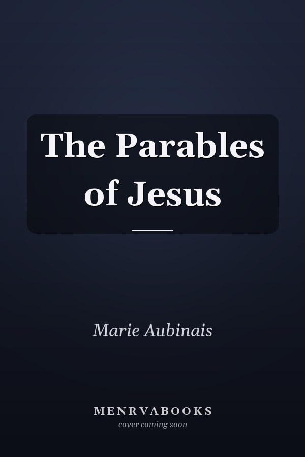 The Parables of Jesus