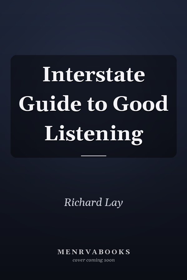 Interstate Guide to Good Listening